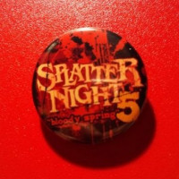 SplatterNightオリジナル缶バッジ SplatterNight、vol５オリジナル缶バッジＢ / SplatterNight