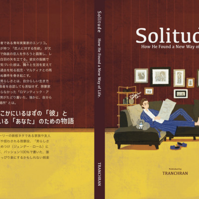 Solitude -How He Found a New Way of Life